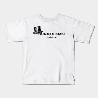 French Mistake Voilà Kids T-Shirt